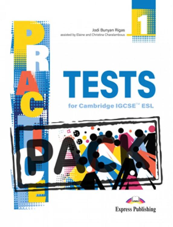 PRACTICE TESTS FOR CAMBRIDGE IGCSE ESL BOOK 1 (+DIGIBOOK)