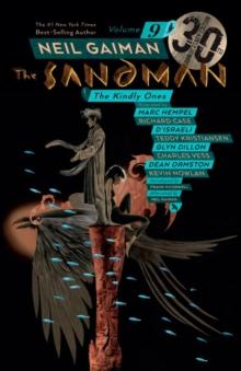 SANDMAN VOLUME 9: THE KINDLY ONES 30TH ANNIVERSARY EDITION