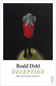 ROALD DAHL - DECEPTION
