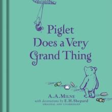WINNIE-THE-POOH: PIGLET DOES A VERY GRAND THING