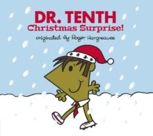 # DOCTOR WHO: DR. TENTH: CHRISTMAS SURPRISE! (ROGER HARGREAVES)