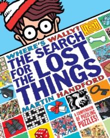 WHERE'S WALLY? THE SEARCH FOR THE LOST THINGS