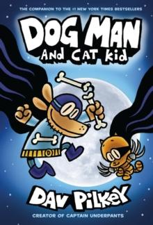 DOG MAN (04): DOG MAN AND CAT KID
