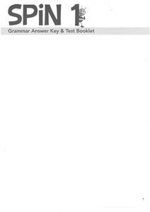 SPIN 1 GRAMMAR ANSWER KEY & TEST BOOKLET