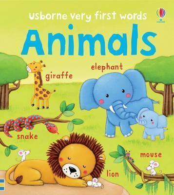 VERY FIRST WORDS ANIMALS