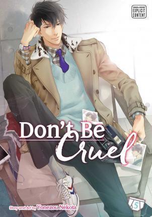 * DON'T BE CRUEL: VOL 05