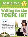 BARRON'S WRITING FOR THE TOEFL IBT (+CD) 4TH ED.