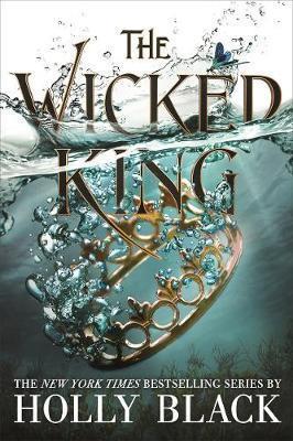 THE FOLK OF THE AIR (02): THE WICKED KING (HARDBACK EDITION)