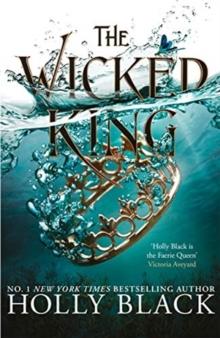 THE FOLK OF THE AIR (02): THE WICKED KING