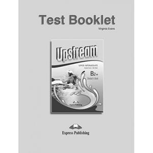 UPSTREAM UPPER-INTERMEDIATE B2+ TEST REVISED 2015