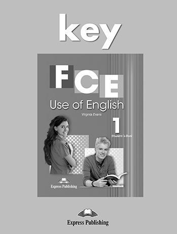 FCE USE OF ENGLISH 1 KEY