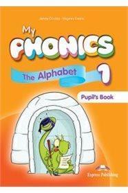 * MY PHONICS 1 THE ALPHABET ST/BK (+CROSS-PLATFORM APPLICATION)
