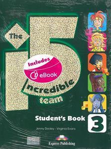 INCREDIBLE 5 TEAM 3 ST/BK (+IEBOOK +GLOSSARY)