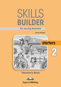 SKILLS BUILDER STARTERS 2 TCHR'S