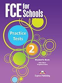FCE FOR SCHOOLS PRACTICE TESTS 2 ST/BK (+DIGI-BOOK)