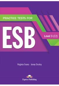 PRACTICE TESTS FOR ESB 3 C2 ST/BK