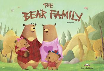 THE BEAR FAMILY - BIG STORY BOOK