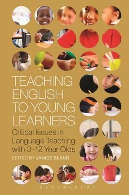 TEACHING ENGLISH TO YOUNG LEARNERS : CRITICAL ISSUES IN LANGUAGE TEACHING WITH 3-12 YEAR OLDS