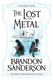 MISTBORN (07): LOST METAL