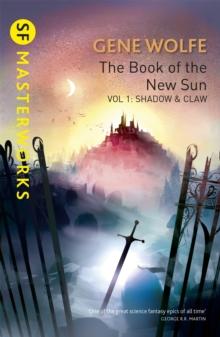 BOOK OF THE NEW SUN: VOLUME 1