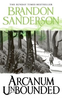 THE COSMERE COLLECTION: ARCANUM UNBOUNDED  (HARDBACK EDITION)
