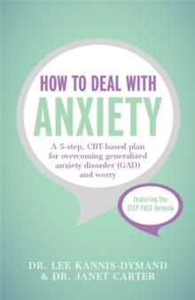 HOW TO DEAL WITH ANXIETY