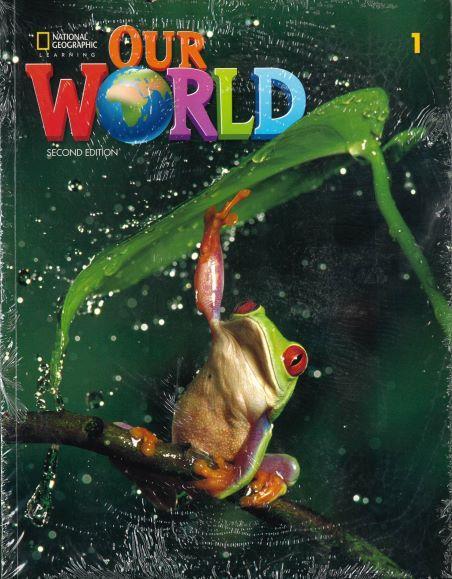 * OUR WORLD 1 ST/BK (+ALPHABET) 2ND ED