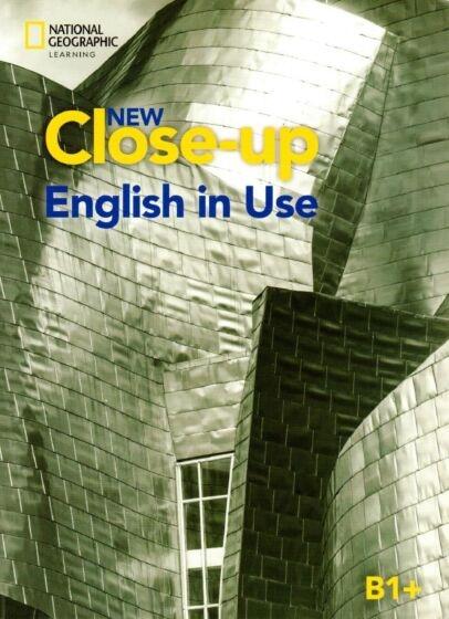 NEW CLOSE UP B1+ ENGLISH IN USE