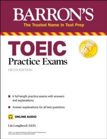 TOEIC PRACTICE EXAMS (WITH ONLINE AUDIO)