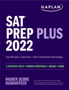 * SAT PREP PLUS 2022 : 5 PRACTICE TESTS + PROVEN STRATEGIES + ONLINE + VIDEO
