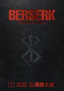 BERSERK DELUXE: VOL 01