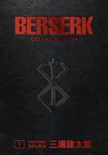 BERSERK DELUXE: VOL 01