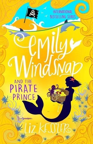 EMILY WINDSNAP (08): AND THE PIRATE PRINCE