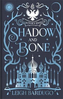 SHADOW AND BONE (01) (COLLECTOR'S EDITION)