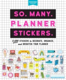 SO. MANY. PLANNER STICKERS