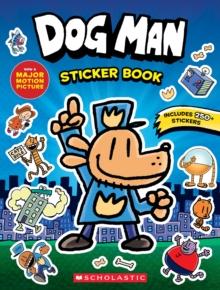 DOG MAN THE MOVIE: OFFICIAL STICKER ACTIVITY BOOK