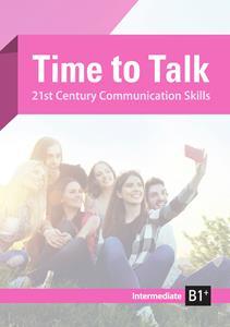 TIME TO TALK INTERMEDIATE B1+ ST/BK (+CD)