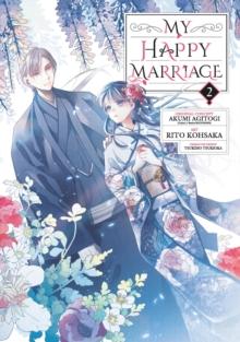 MY HAPPY MARRIAGE: VOL 02