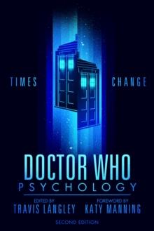 DOCTOR WHO PSYCHOLOGY (2ND EDITION)