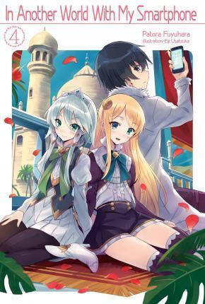 IN ANOTHER WORLD WITH MY SMARTPHONE: VOLUME 4 : VOLUME 4