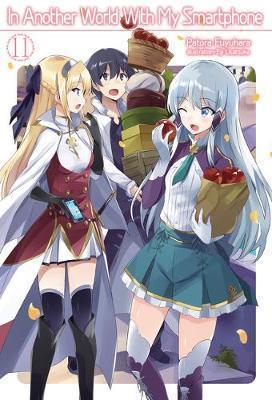 IN ANOTHER WORLD WITH MY SMARTPHONE: VOLUME 11 : VOLUME 11