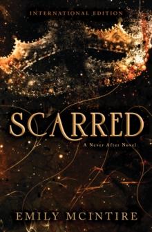 NEVER AFTER (02): SCARRED
