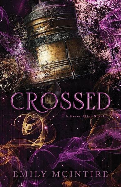 NEVER AFTER (05): CROSSED