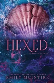 NEVER AFTER (06): HEXED