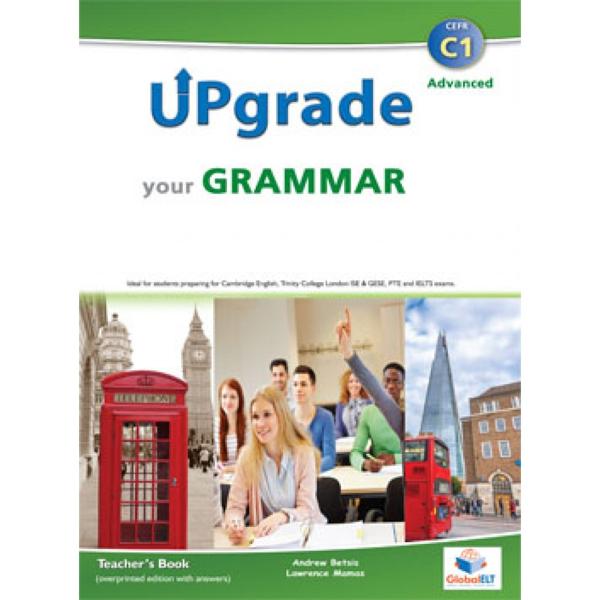 UPGRADE YOUR GRAMMAR C1 TCHR'S