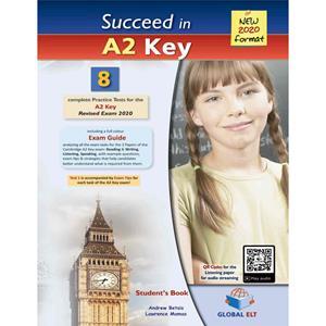 SUCCEED IN A2 KEY 8 PRACTICE TESTS ST/BK 2020