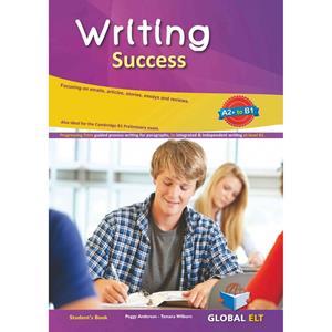 WRITING SUCCESS A2+ TO B1 ST/BK