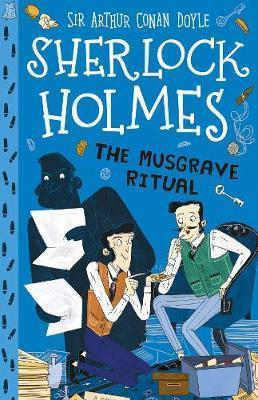 THE SHERLOCK HOLMES CHILDREN'S COLLECTION (18): THE MUSGRAVE RITUAL
