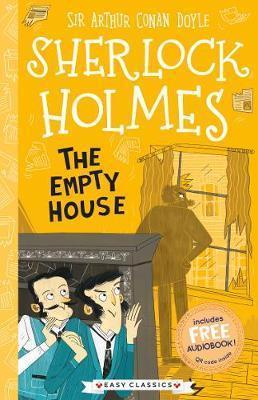 THE SHERLOCK HOLMES CHILDREN'S COLLECTION (21): THE EMPTY HOUSE
