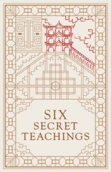 SIX SECRET TEACHINGS